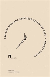 Saatleri Ayarlama Enstitüsü Üzerine 20 Ders