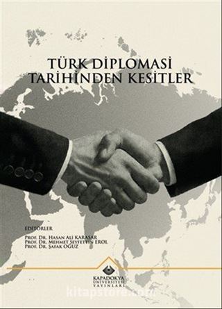Türk Diplomasi Tarihinden Kesitler