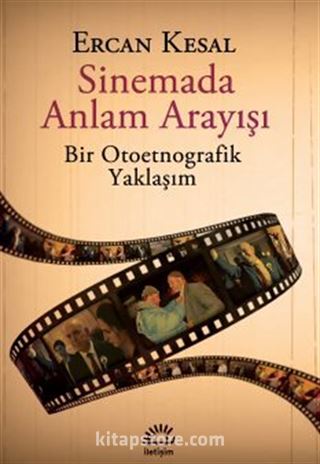 Sinemada Anlam Arayışı