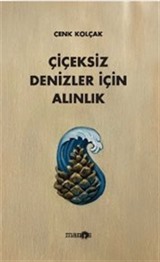 Çiçeksiz Denizler İçin Alınlık
