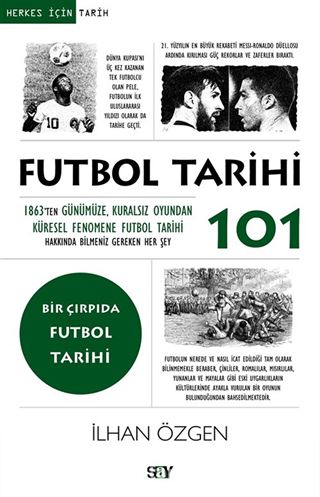 Futbol Tarihi 101