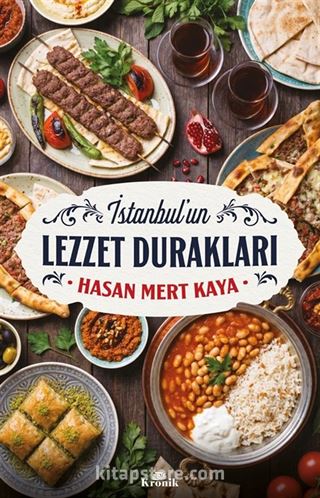 İstanbul'un Lezzet Durakları