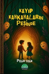 Kayıp Kahkahaların Peşinde