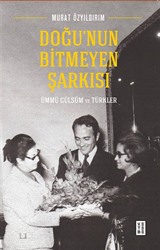 Doğu'nun Bitmeyen Şarkısı