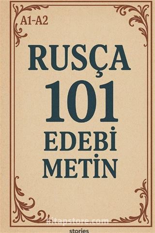 A1-A2 Rusça 101 Edebi Metin
