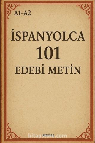 A1-A2 İspanyolca 101 Edebi Metin