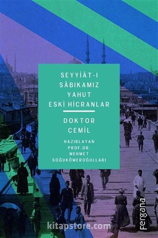 Seyyiat-ı Sabıkamız Yahut Eski Hicranlar