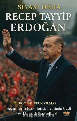 Siyasi Deha Recep Tayyip Erdoğan