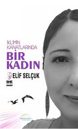 İklimin Kanatlarında Bir Kadın