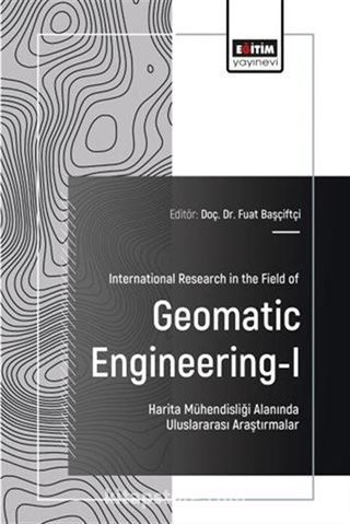 International Research in the Field of Geomatic Engineering 1