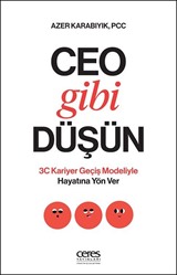 Ceo Gibi Düşün