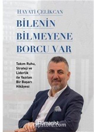Bilenin Bilmeyene Borcu Var