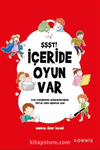 Şşşt! İçeride Oyun Var