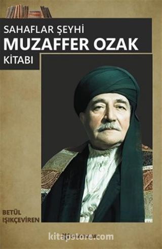 Sahaflar Şeyhi Muzaffer Ozak Kitabı
