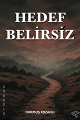 Hedef Belirsiz