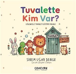 Tuvalette Kim Var?