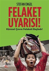 Felaket Uyarısı!