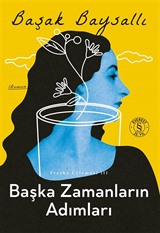 Başka Zamanların Adımları / Fresko Üçlemesi III