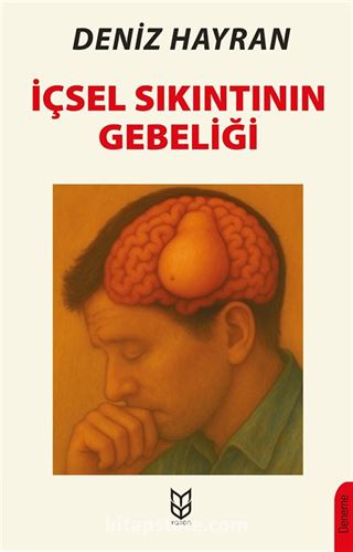 İçsel Sıkıntının Gebeliği