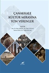 Çanakkale Kültür Mirasına Yön Verenler