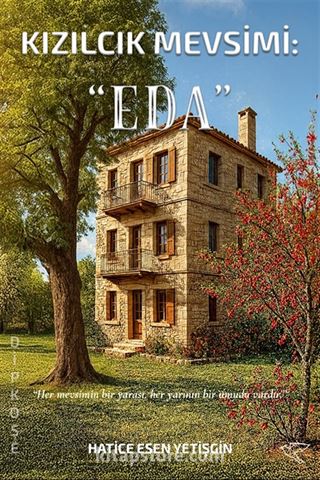 Kızılcık Mevsimi: Eda