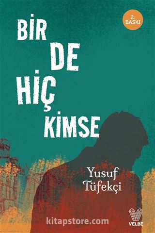 Bir De Hiç Kimse