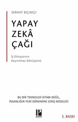 Yapay Zeka Çağı