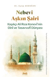 Nebevî Aşkın Şairi