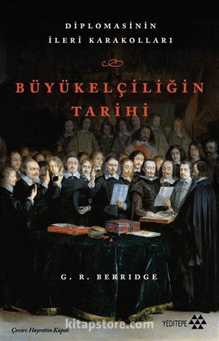 Büyükelçiliğin Tarihi