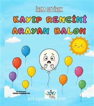 Kayıp Rengini Arayan Balon