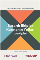x-ekipler: Başarılı Ekipler Kurmanın Yolları