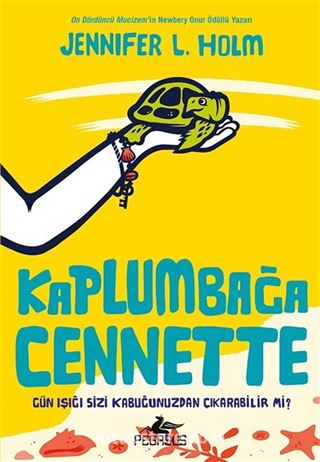 Kaplumbağa Cennette