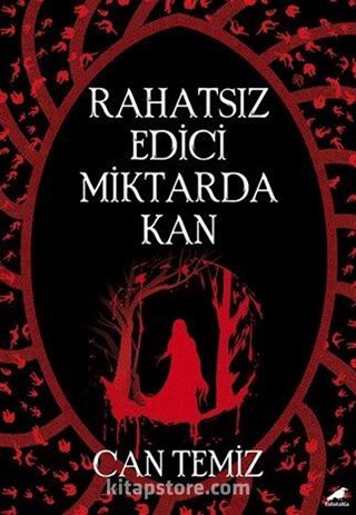 Rahatsız Edici Miktarda Kan