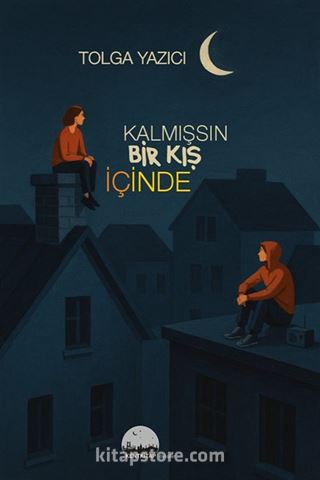 Kalmışsın Bir Kış İçinde