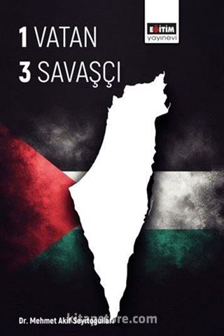 1 Vatan 3 Savaşçı