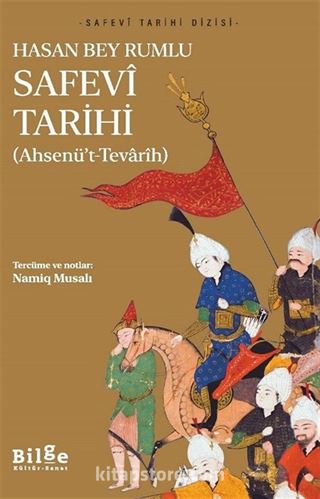 Safevî Tarihi (Ahsenü't-Tevarîh)