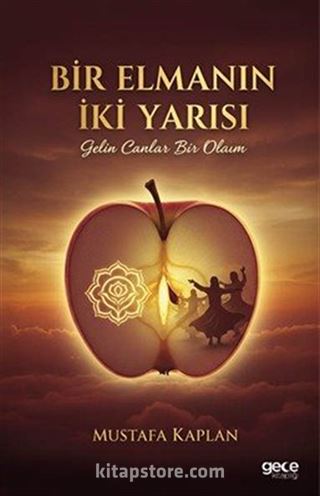 Bir Elmanın İki Yarısı