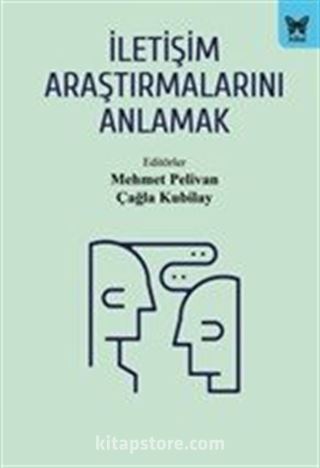 İletişim Araştırmalarını Anlamak