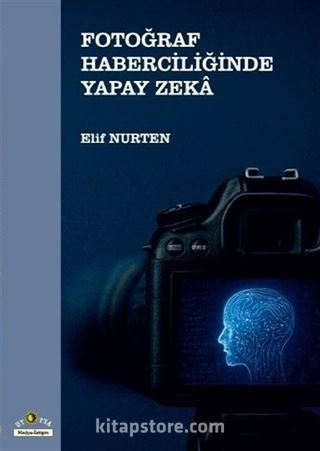 Fotoğraf Haberciliğinde Yapay Zeka