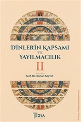 Dinlerin Kapsamı ve Yayılmacılık II