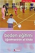 Beden Eğitimi Öğretmeninin El Kitabı