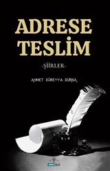 Adrese Teslim Şiirler