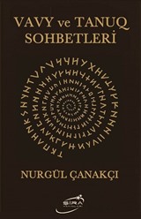 Vavy ve Tanuq Sohbetleri