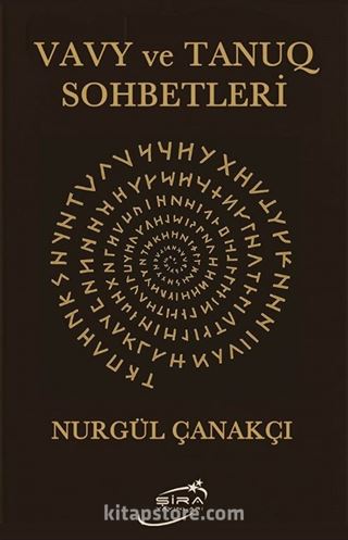 Vavy ve Tanuq Sohbetleri