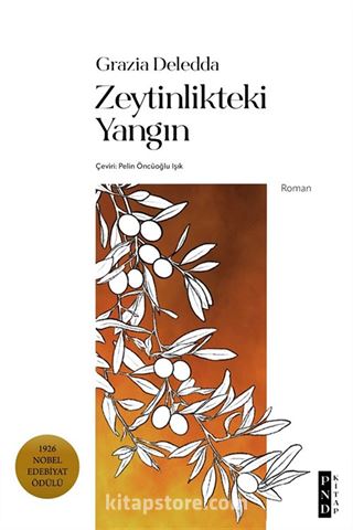 Zeytinlikteki Yangın