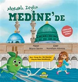 Meraklı Zeytin Medine'de