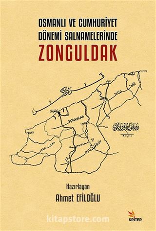 Osmanlı ve Cumhuriyet Dönemi Salnamelerinde Zonguldak