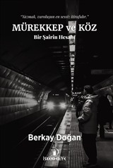Mürekkep ve Köz