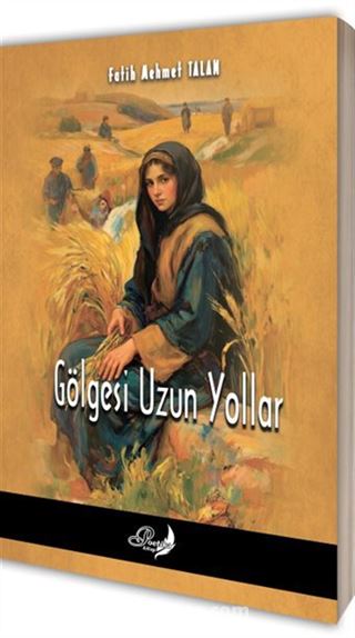 Gölgesi Uzun Yollar