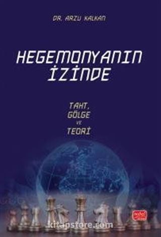 Hegemonyanın İzinde